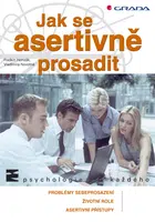 E-kniha: Jak se asertivně prosadit od Novotná Vladimíra