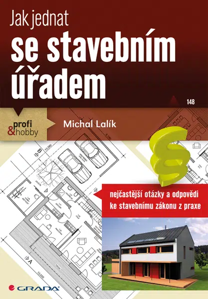 E-kniha: Jak jednat se stavebním úřadem od Lalík Michal