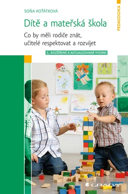 E-kniha: Dítě a mateřská škola od Koťátková Soňa