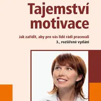 Kniha: Tajemství motivace od Plamínek Jiří