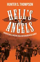 Hell's Angels (poškozená) - Hunter S. Thompson