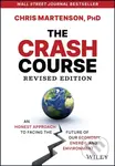 The Crash Course (An Honest Approach to Facing the Future of Our Economy, Energy, and Environment) - kniha z kategorie Byznys a management