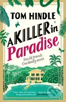 A Killer in Paradise - Tom Hindle