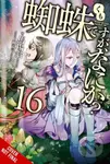 So I'm a Spider, So What?, Vol. 16 (light novel) - Jenny McKeon, Tsukasa Kiryu, Okina Baba - kniha z kategorie Fantasy