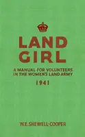 Land Girl - W. E. Shewell-Cooper
