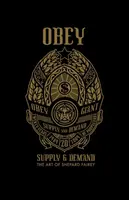 OBEY - Roger Gastman, Shepard Fairey