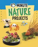 10-Minute Nature Projects - Olson Elsie