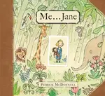 Me...Jane - Patrick McDonnell