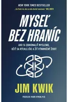 Myseľ bez hraníc (poškozená) - Jim Kwik