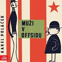 Různí interpreti – Poláček: Muži v offsidu
