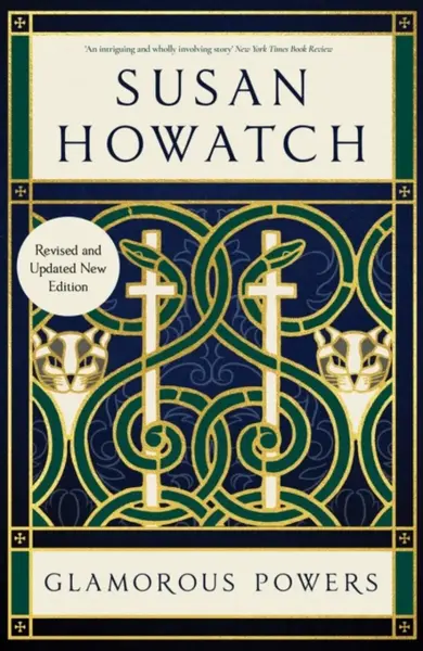 Glamorous Powers (New Edition) - Susan Howatch