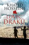 Lovec draků - Khaled Hosseini