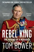 Rebel King - Tom Bower