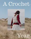 A Crochet Year - Zoe Curtis