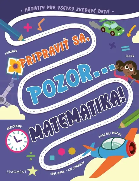 Pripraviť sa, pozor... MATEMATIKA! - Eryl Nashová