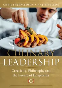 Culinary Leadership - Chris Sheppardson