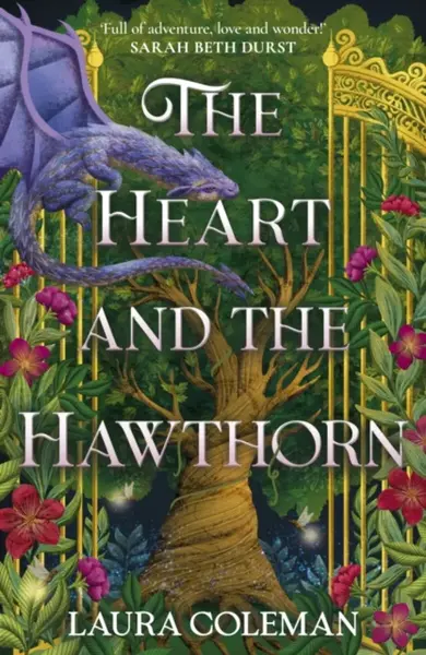The Heart and the Hawthorn - Laura Coleman