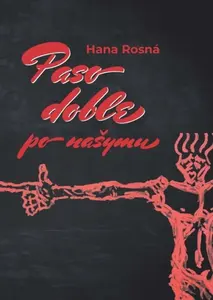 Paso doble po našymu - Hana Rosná