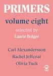 Primers Volume Eight - Carl Alexandersson, Rachel Jeffcoat
