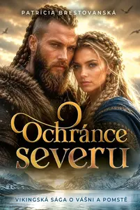 Ochránce severu - Patrícia Brestovanská