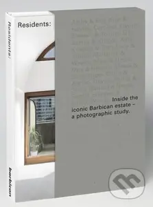 Barbican Residents (Inside the Iconic Brutalist Estate) - Anton Rodriguez