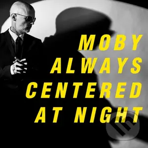 Moby: Always Centered At Night LP