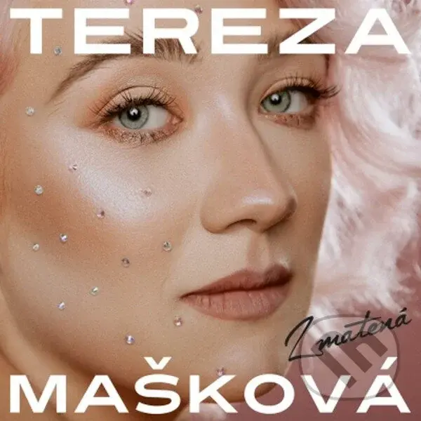 Tereza Mašková: Zmatená