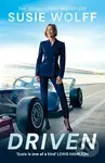 Driven - Susie Wolff