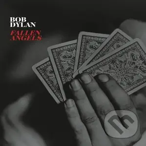 Bob Dylan: Fallen Angels