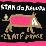 Stanislav Kahuda – Zlatý prase