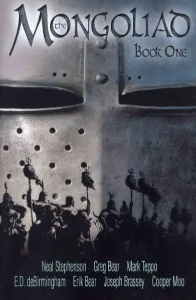 The Mongoliad: Book One - Neal Stephenson