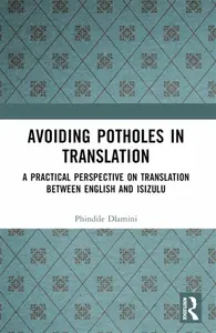 Avoiding Potholes in Translation - Phindile Dlamini