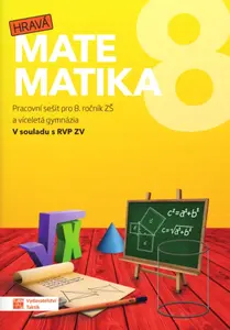 Hravá matematika 8 - pracovní sešit