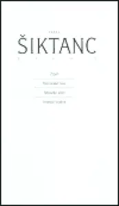 Dílo 1 - Karel Šiktanc