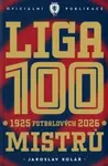LIGA 100 MISTRŮ - Jaroslav Kolář