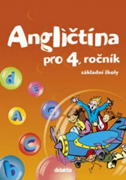 Angličtina pro 4. ročník ZŠ - Janíčková