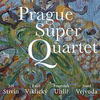 Prague Super Quartet – Prague Super Quartet