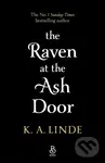 Raven at the Ash Door - K. A. Linde