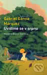 Uvidíme se v srpnu - Gabriel García Márquez - kniha z kategorie Beletrie pro děti