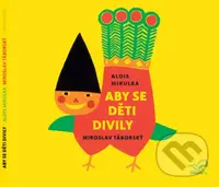 Aby se děti divily (audiokniha) - Alois Mikulka - audiokniha z kategorie Pohádky
