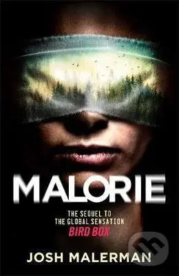 Malorie - Josh Malerman