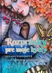 Rozprávky pre moje kvety - Zuzana Kuglerová - kniha z kategorie Beletrie
