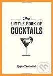 The Little Book Of Cocktails - Rufus Cavendis - kniha z kategorie Podle potraviny