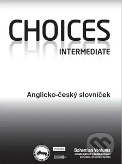 Choices Intermediate / Anglicko - český slovníček - kniha z kategorie Jazykové učebnice a slovníky