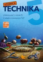 Hravá technika 5 (Učebnica pre 5. ročník ZŠ. V súlade s inovovaným ŠVP.) - kniha z kategorie 2. stupeň