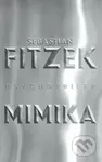Mimika - Sebastian Fitzek - kniha z kategorie Thrillery