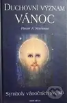 Duchovní význam vánoc (Symboly vánočních svátků) - Flower A. Newhouse - kniha z kategorie Spiritualita