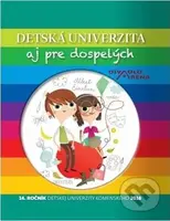 Detská univerzita aj pre dospelých 2016 (14. ročník Detskej Univerzity Komenského) - kniha z kategorie Přednášky a projevy