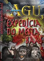 AGU 3: Expedícia do mesta Baas - Andreas Cernuska - kniha z kategorie Fantasy