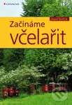 Začínáme včelařit - Josef Šefčík